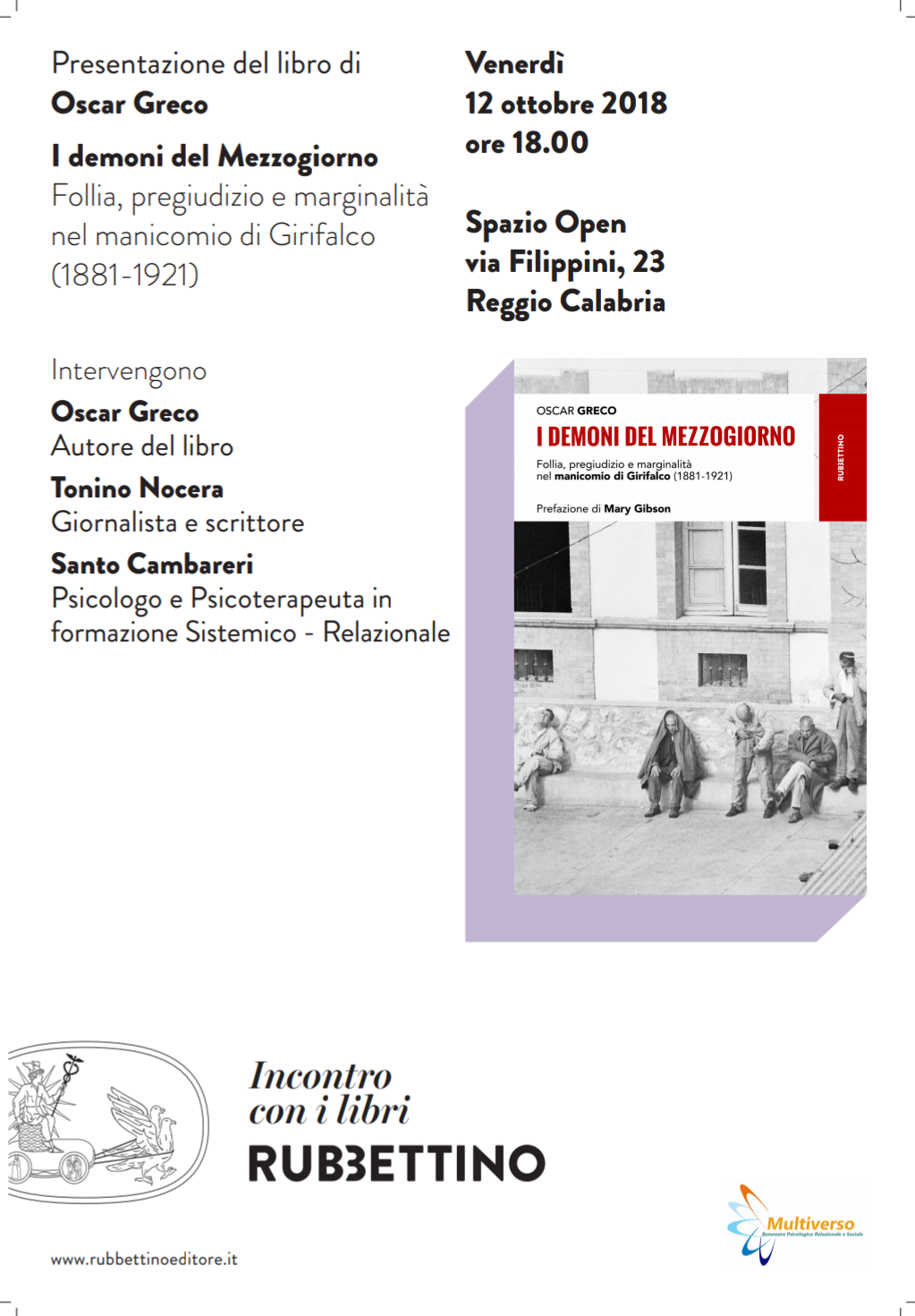 “I demoni del Mezzogiorno” – Oscar Greco racconta il manicomio di Girifalco – Venerdì 12 Ottobre a Reggio Calabria la presentazione del libro